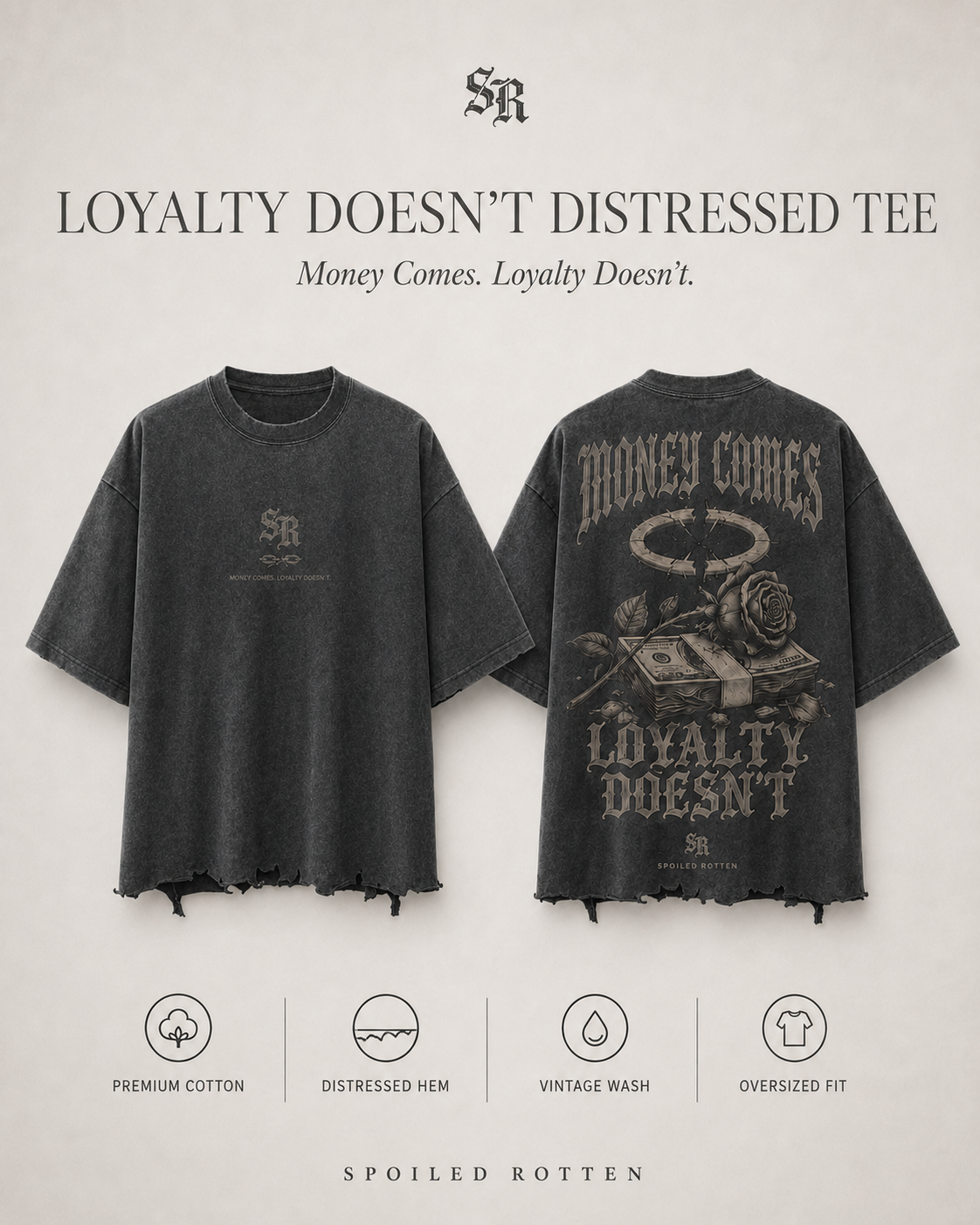 Loyalty Doesn’t Distressed Tee