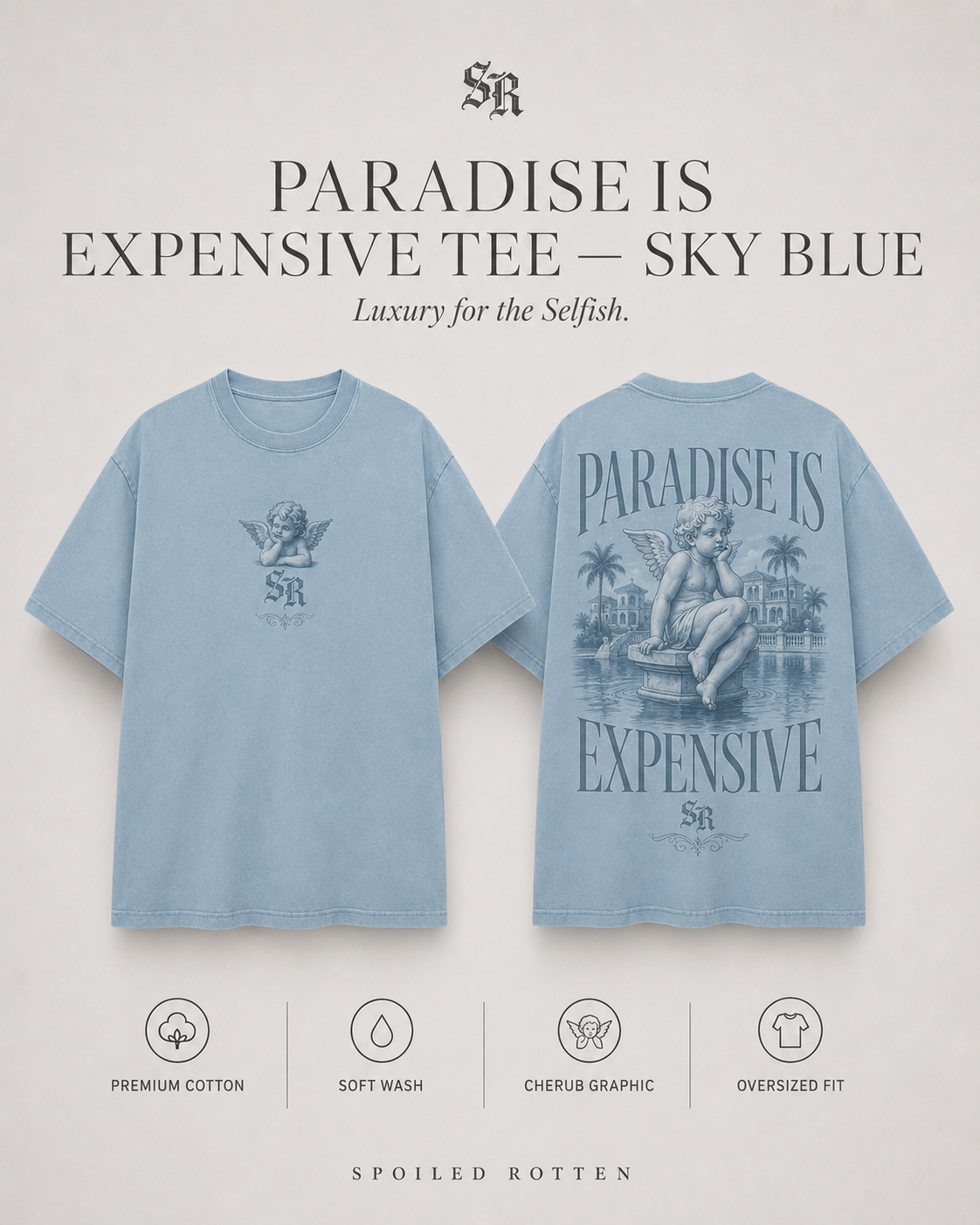 Paradise Is Expensive Tee — Sky Blue